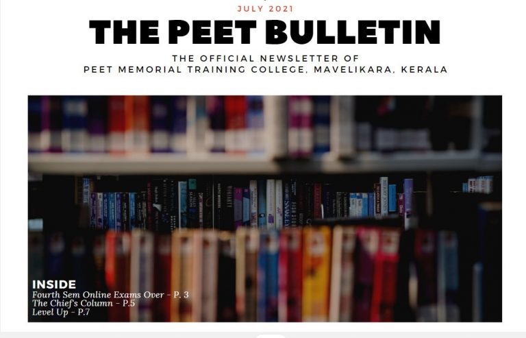 The Peet Bullettin; College Newsletter (July 2021) is out! Click to Read!
